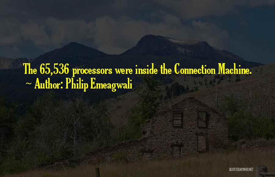 Philip Emeagwali Quotes 1029870