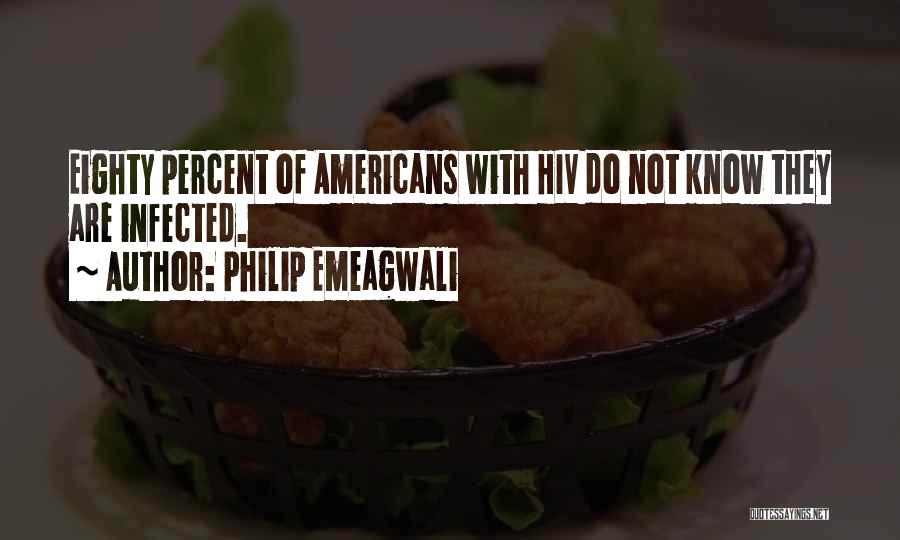 Philip Emeagwali Quotes 1669577