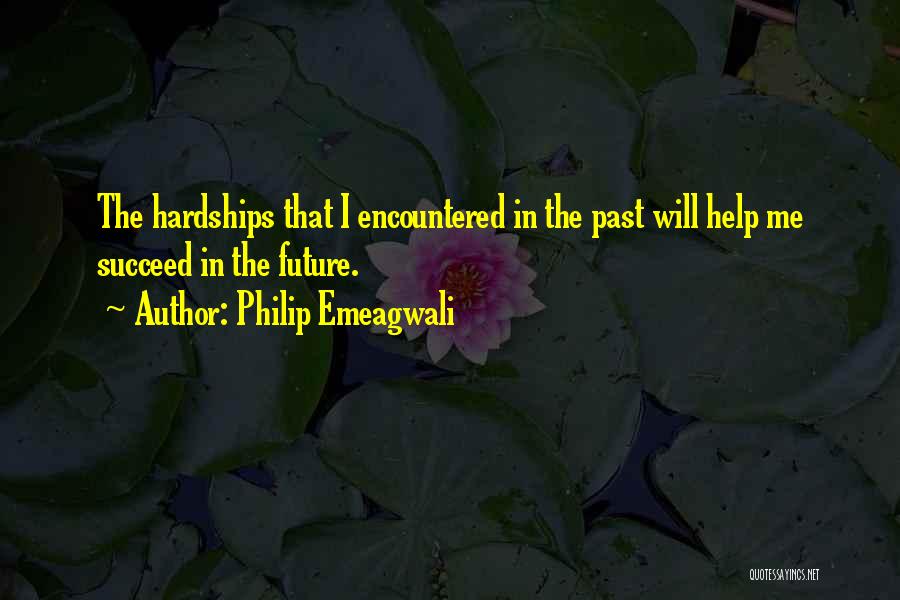 Philip Emeagwali Quotes 769972