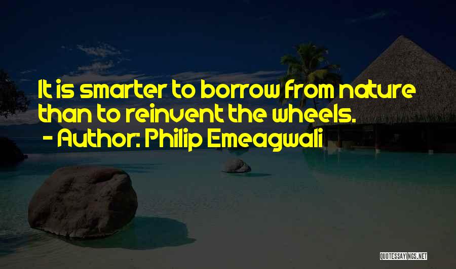 Philip Emeagwali Quotes 791320