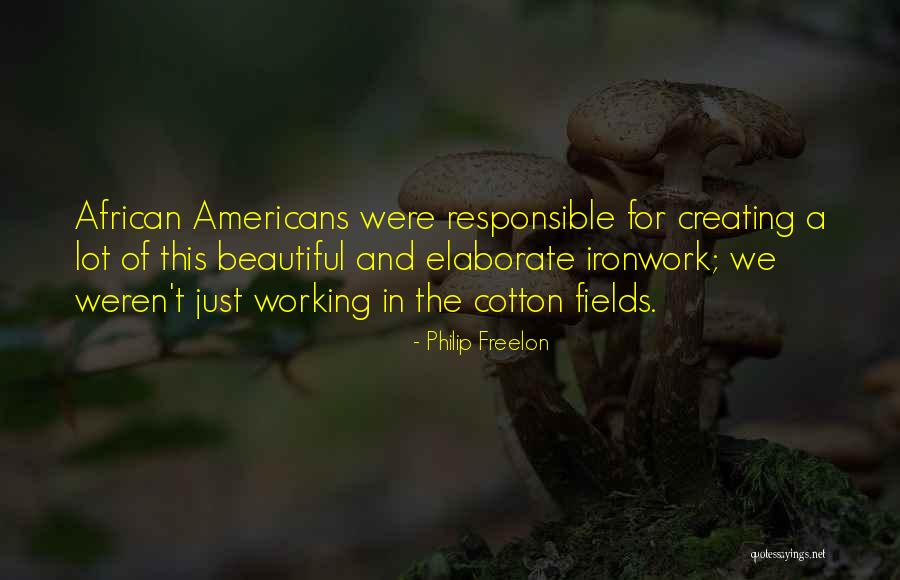 Philip Freelon Quotes 1550800 Philip Freelon Quotes 1550800