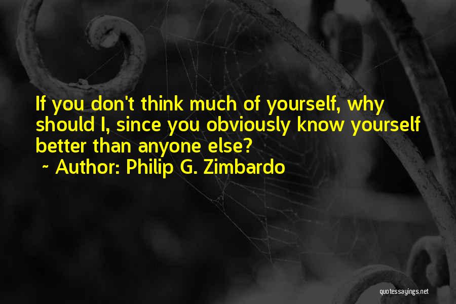 Philip G. Zimbardo Quotes 1391699