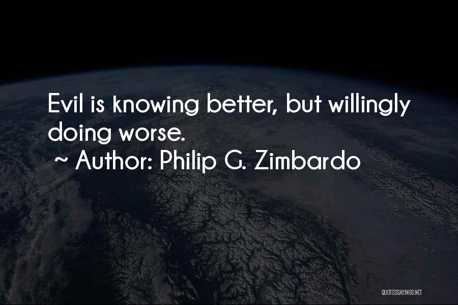 Philip G. Zimbardo Quotes 429812