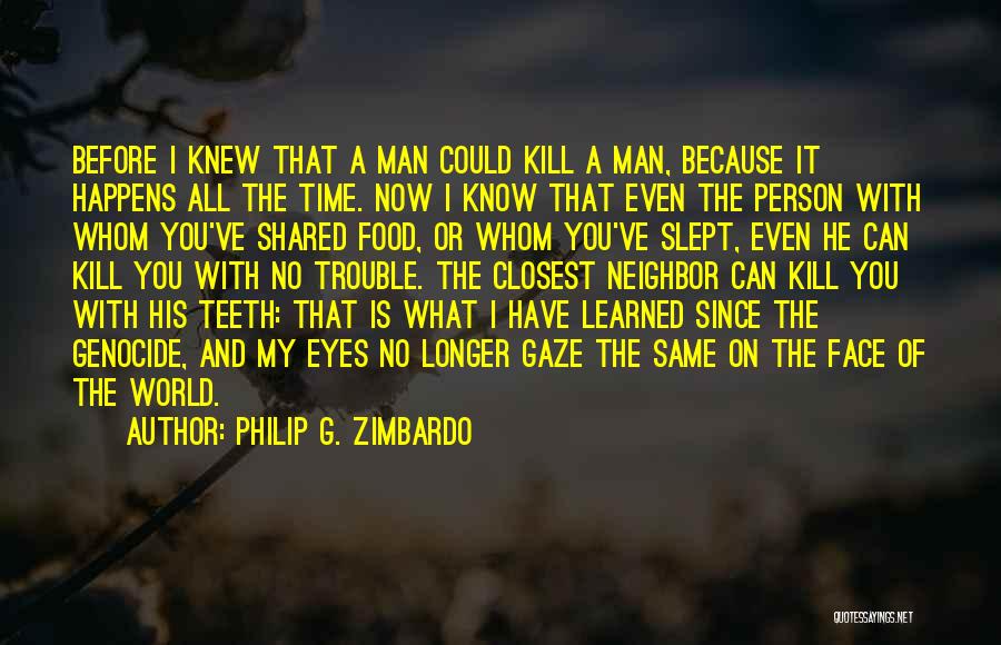 Philip G. Zimbardo Quotes 460225