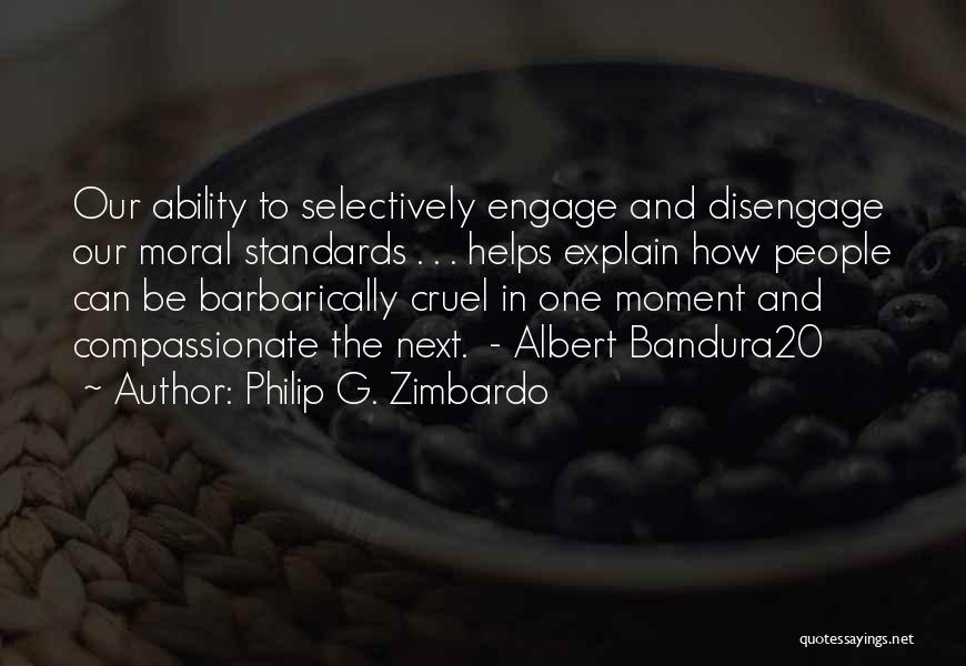 Philip G. Zimbardo Quotes 601338