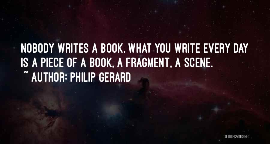 Philip Gerard Quotes 2109644