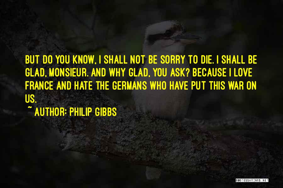 Philip Gibbs Quotes 1371012