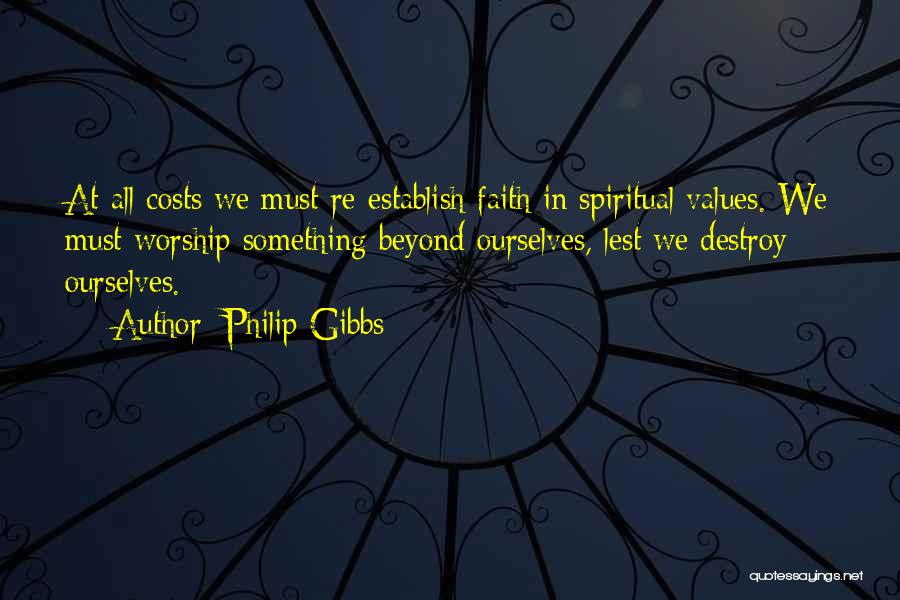 Philip Gibbs Quotes 478182