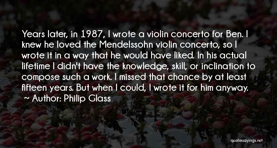 Philip Glass Quotes 2184801