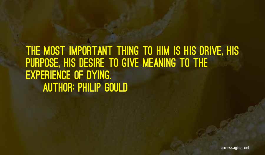 Philip Gould Quotes 376855