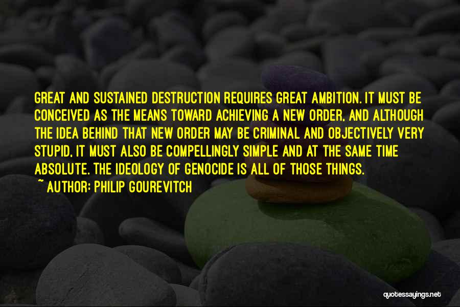 Philip Gourevitch Quotes 1013582