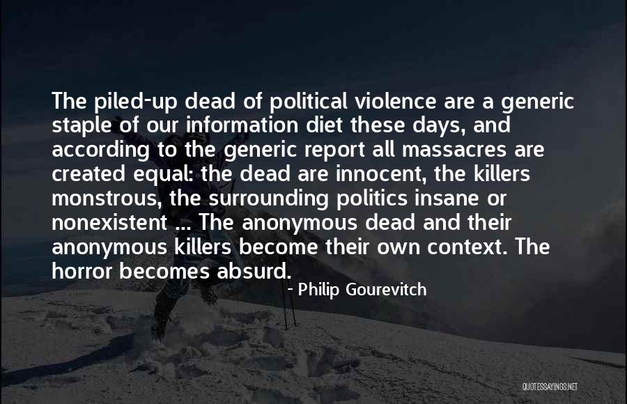 Philip Gourevitch Quotes 401085 Philip Gourevitch Quotes 401085