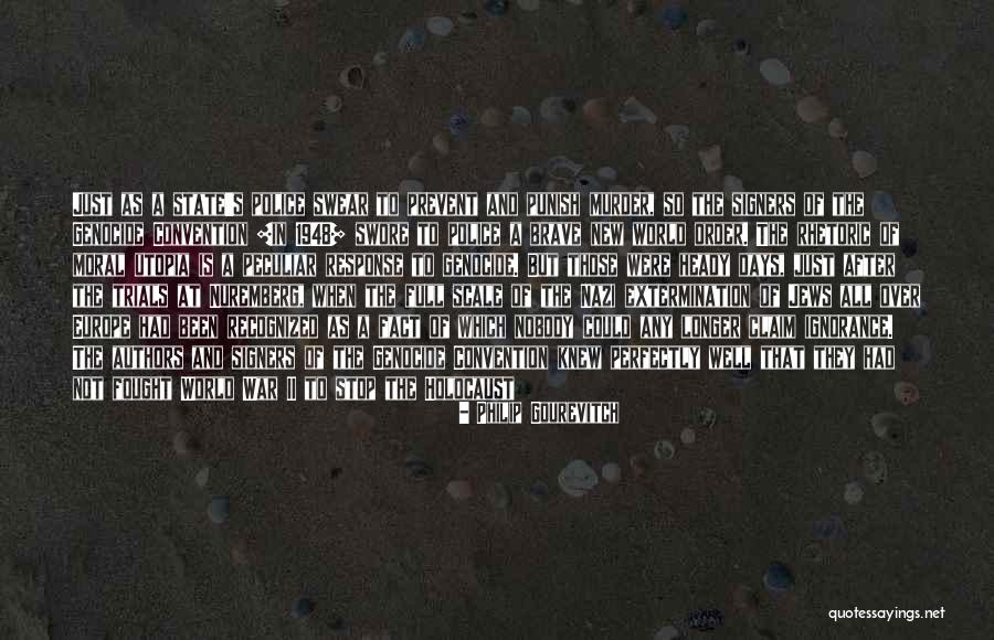 Philip Gourevitch Quotes 527471 Philip Gourevitch Quotes 527471