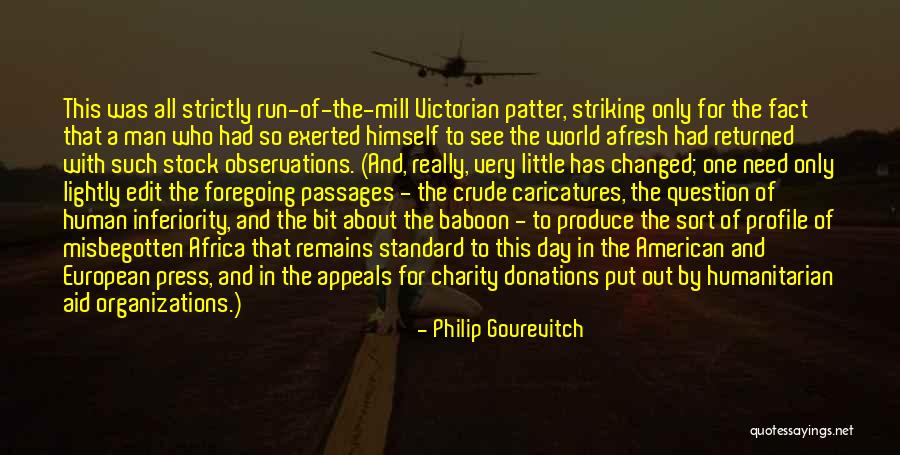 Philip Gourevitch Quotes 754724 Philip Gourevitch Quotes 754724