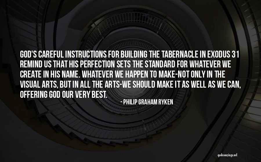 Philip Graham Ryken Quotes 829065 Philip Graham Ryken Quotes 829065