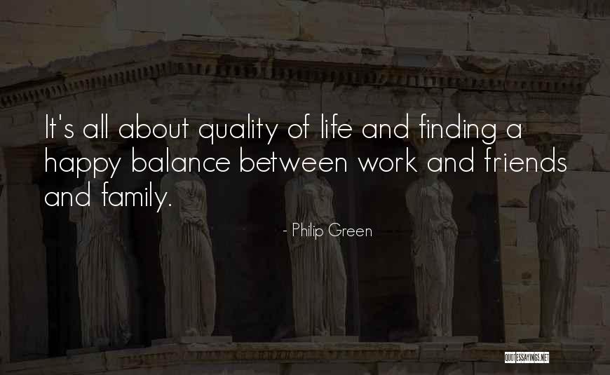 Philip Green Quotes 1305488 Philip Green Quotes 1305488