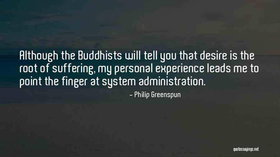 Philip Greenspun Quotes 1163353