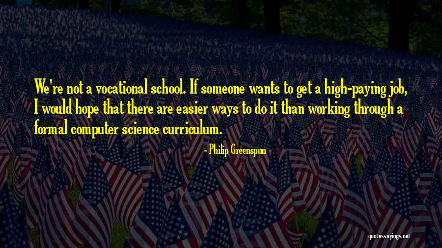 Philip Greenspun Quotes 1223138 Philip Greenspun Quotes 1223138