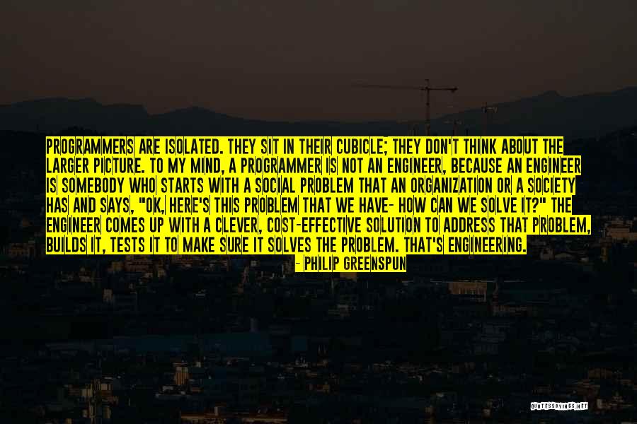 Philip Greenspun Quotes 2167694 Philip Greenspun Quotes 2167694