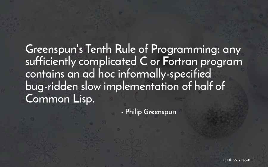 Philip Greenspun Quotes 417119