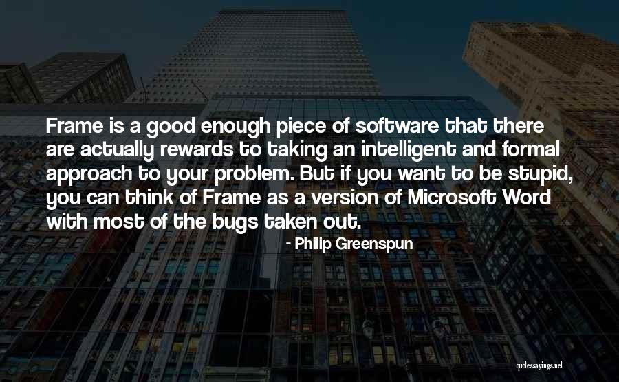 Philip Greenspun Quotes 82051