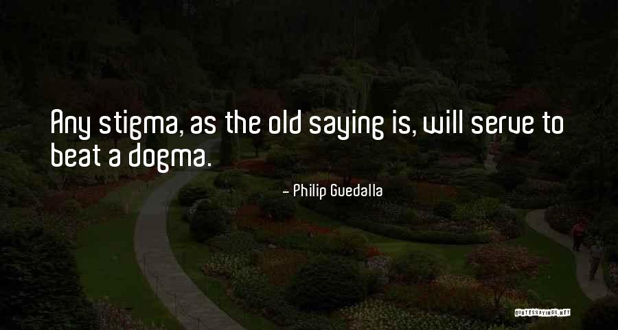 Philip Guedalla Quotes 1345695