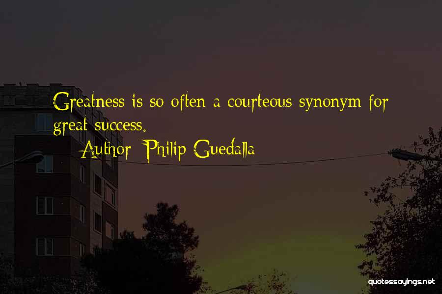 Philip Guedalla Quotes 634934