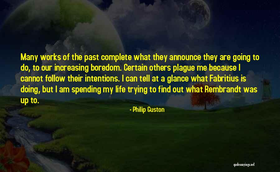 Philip Guston Quotes 1135954 Philip Guston Quotes 1135954