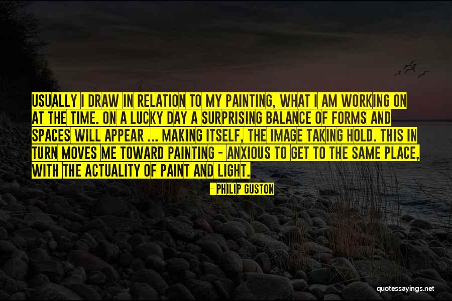 Philip Guston Quotes 1440324 Philip Guston Quotes 1440324