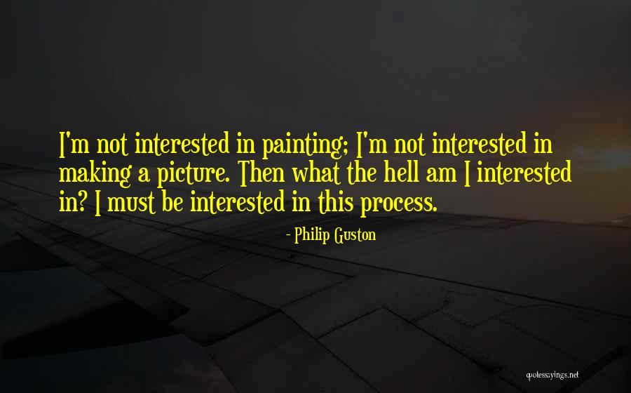 Philip Guston Quotes 302898