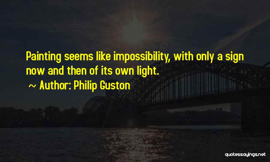Philip Guston Quotes 398878