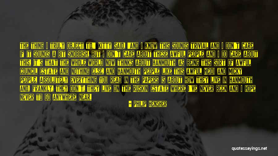 Philip Hensher Quotes 1063421 Philip Hensher Quotes 1063421