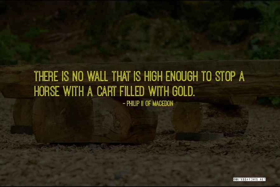 Philip Ii Macedon Quotes By Philip II Of Macedon Philip Ii Macedon Quotes By Philip II Of Macedon