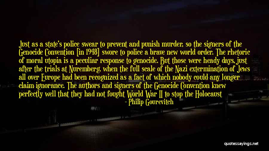 Philip Ii Quotes By Philip Gourevitch Philip Ii Quotes By Philip Gourevitch