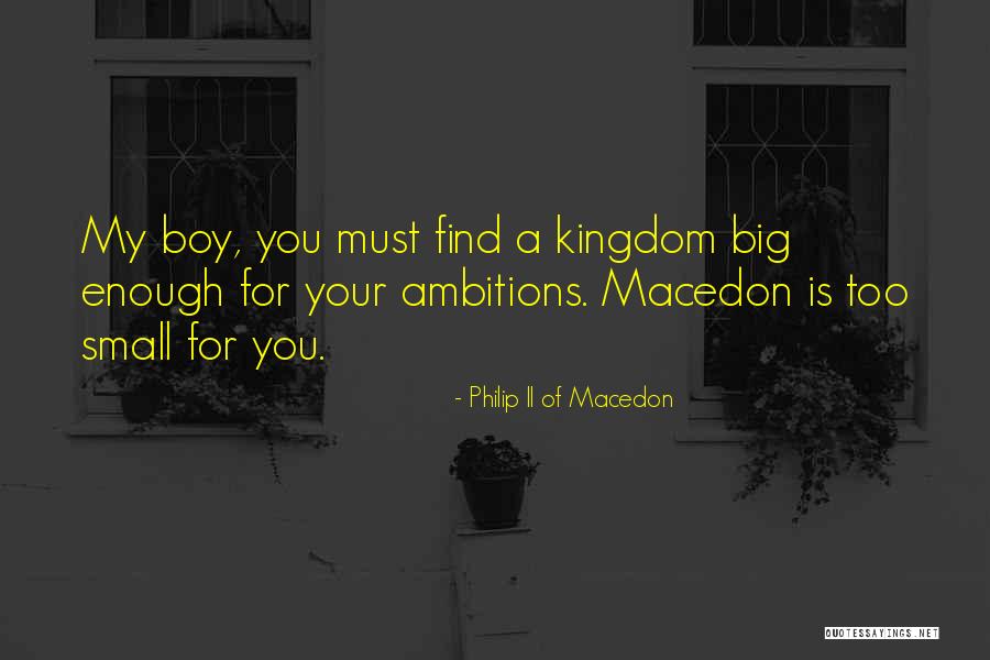 Philip Ii Quotes By Philip II Of Macedon