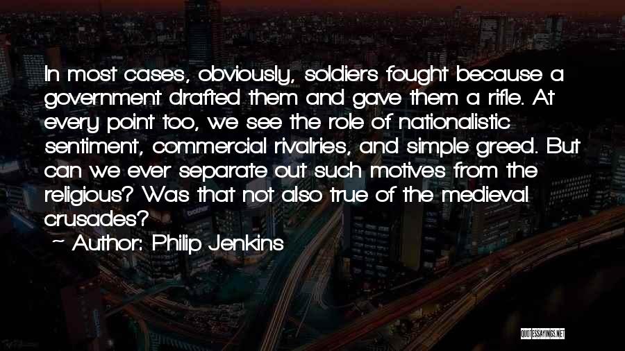 Philip Jenkins Quotes 154690