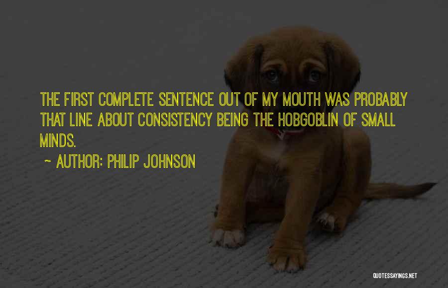 Philip Johnson Quotes 2175264