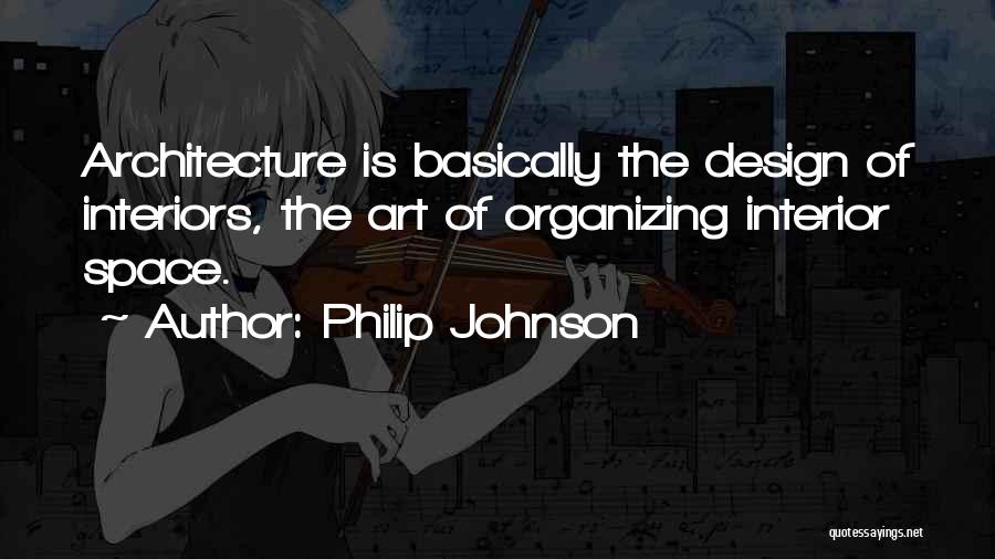 Philip Johnson Quotes 884135