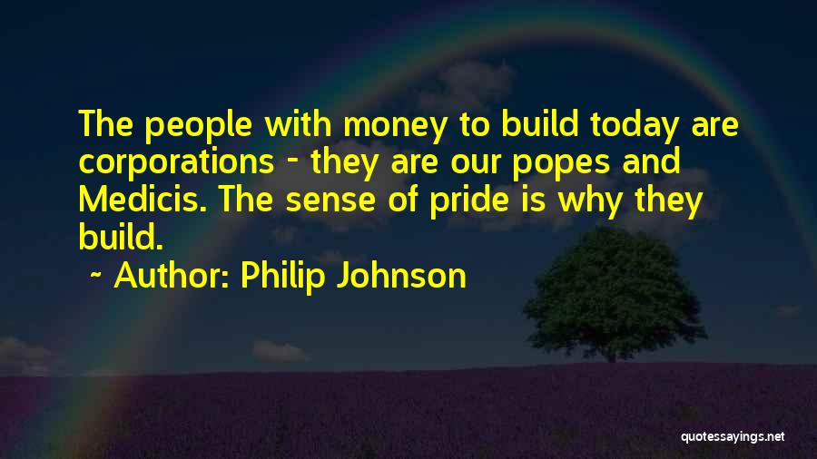 Philip Johnson Quotes 895998