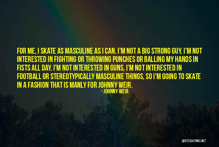 Philip Johnston Quotes By Johnny Weir Philip Johnston Quotes By Johnny Weir