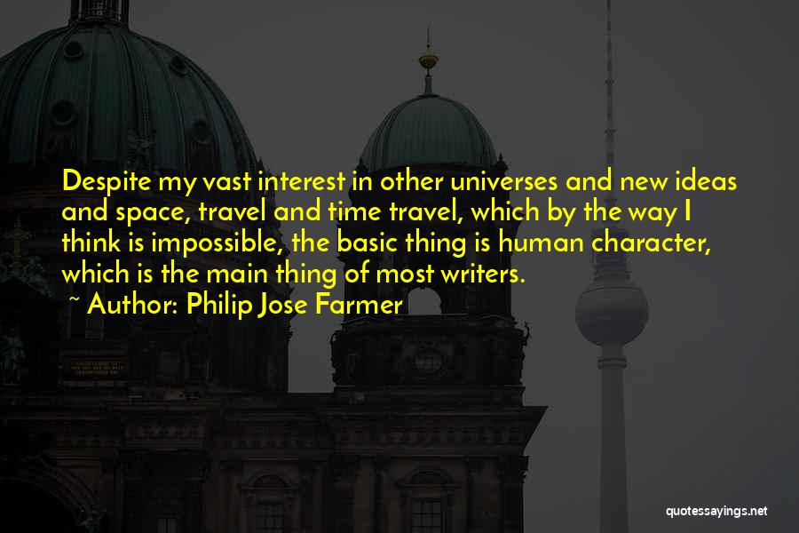 Philip Jose Farmer Quotes 100232