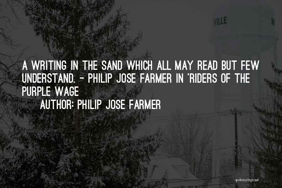 Philip Jose Farmer Quotes 184679