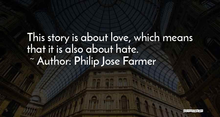 Philip Jose Farmer Quotes 336363