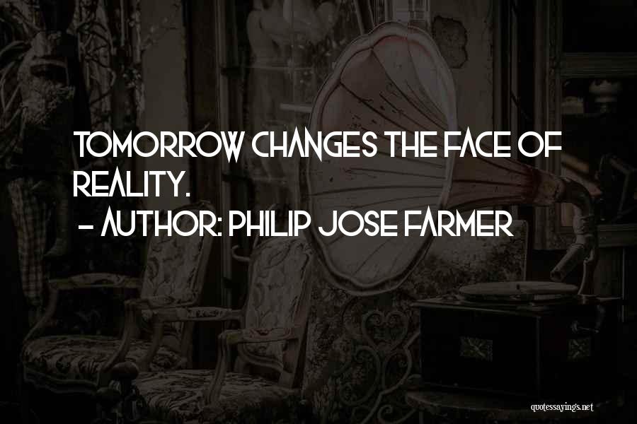 Philip Jose Farmer Quotes 750493