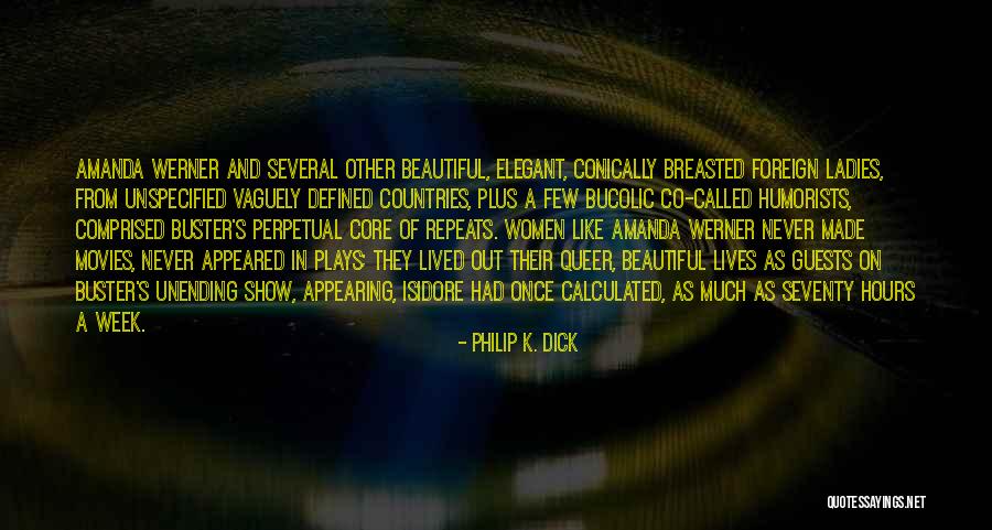 Philip K. Dick Quotes 1139984