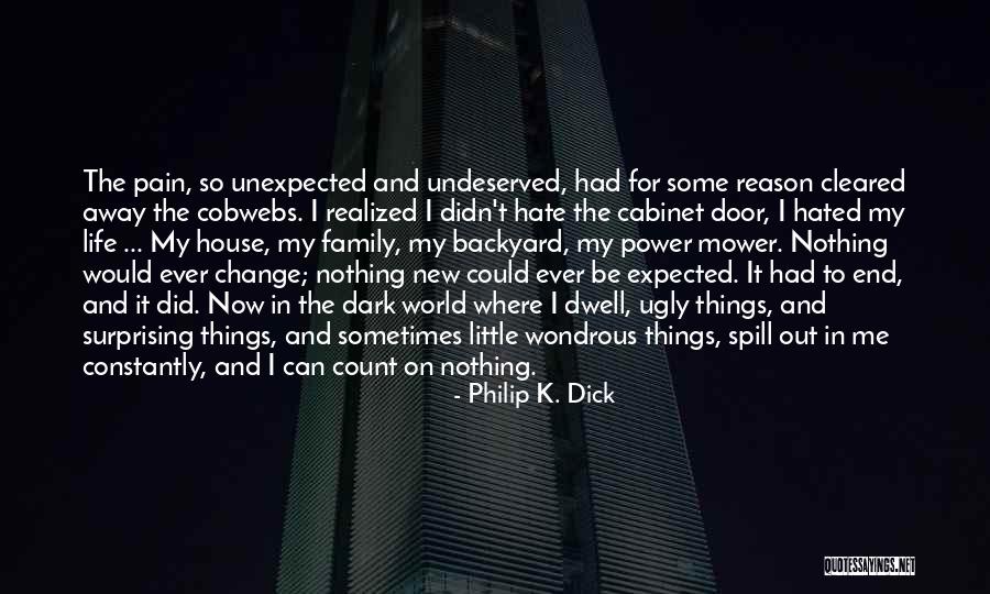 Philip K. Dick Quotes 1389643