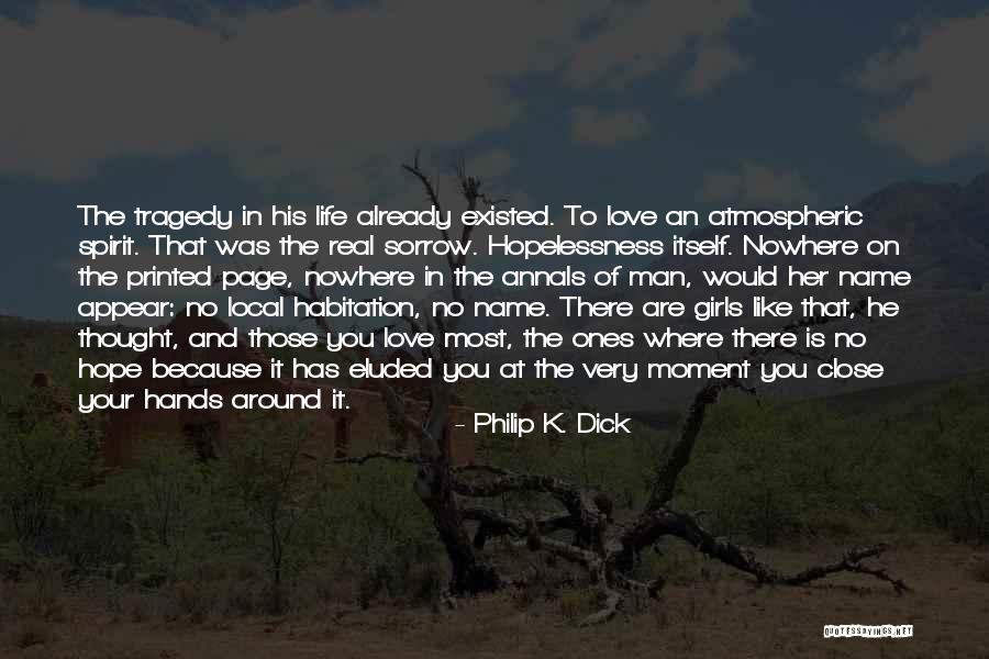 Philip K. Dick Quotes 1869867