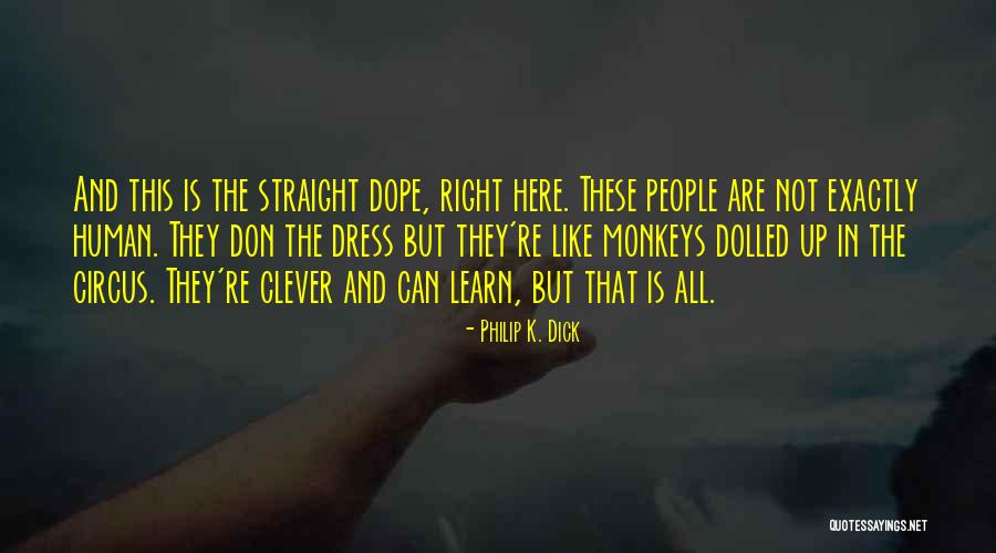 Philip K. Dick Quotes 91848