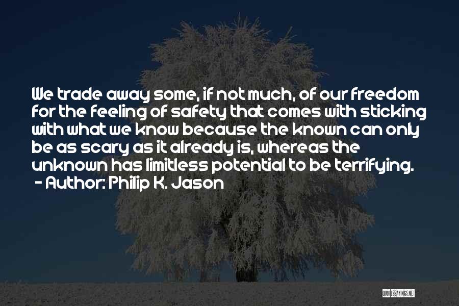Philip K. Jason Quotes 1111675