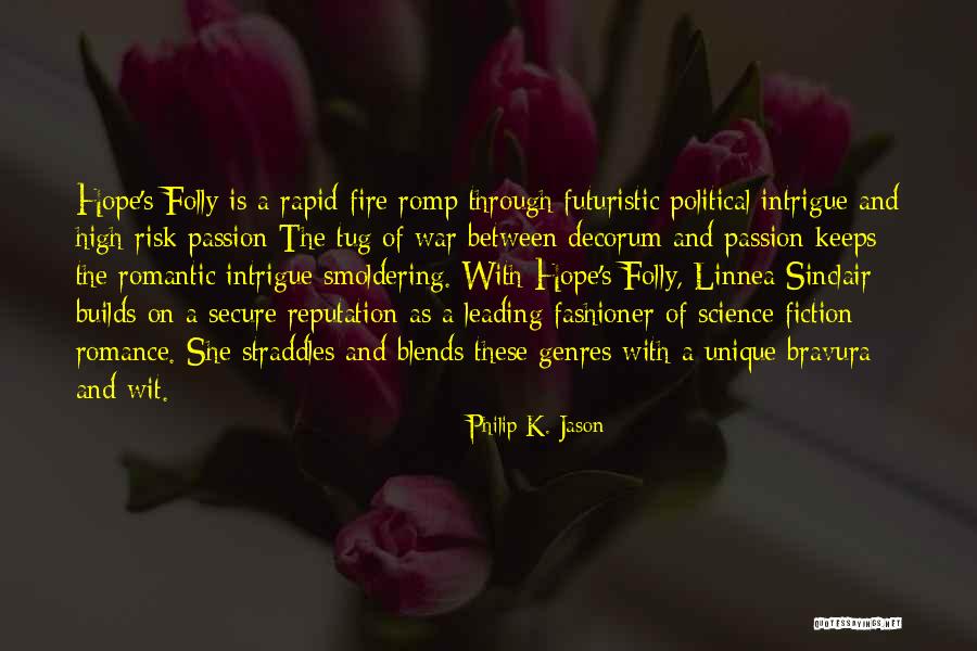Philip K. Jason Quotes 1258712 Philip K. Jason Quotes 1258712